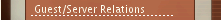 Guest/Server Relations